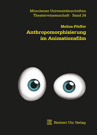 Anthropomorphisierung im Animationsfilm