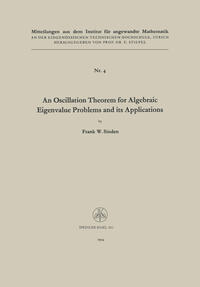 An Oscillation Theorem for Algebraic Eigenvalue Problems and its Applications