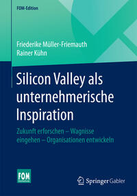 Silicon Valley als unternehmerische Inspiration