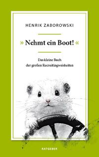 »Nehmt ein Boot!«