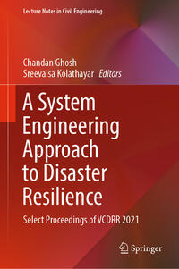 A System Engineering Approach to Disaster Resilience