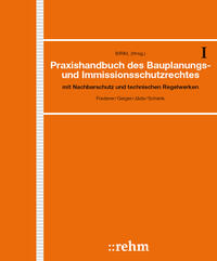 Praxishandbuch des Bauplanungs- und Immissionsschutzrechts