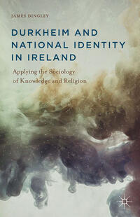 Durkheim and National Identity in Ireland