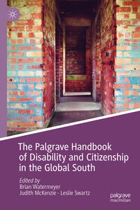 The Palgrave Handbook of Disability and Citizenship in the Global South