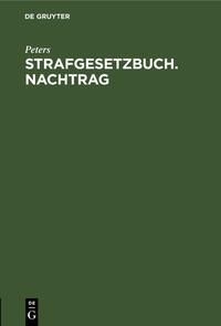 Strafgesetzbuch. Nachtrag