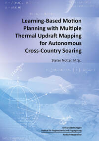 Learning-Based Motion Planning with Multiple Thermal Updraft Mapping for Autonomous Cross-Country Soaring