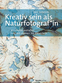 Kreativ sein als Naturfotograf*in