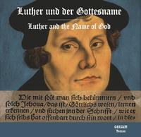 Luther und der Gottesname / Luther and the Name of God