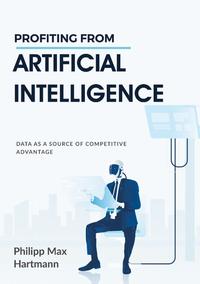 Profiting from Artificial Intelligence