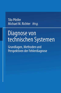 Diagnose von technischen Systemen