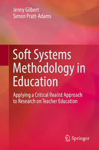 Soft Systems Methodology in Education