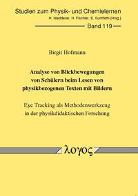 Analyse von Blickbewegungen von Schülern beim Lesen von physikbezogenen Texten mit Bildern