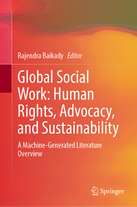 Global Social Work: Human Rights, Advocacy, and Sustainability