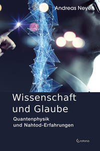 Wissenschaft und Glaube