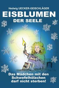 Eisblumen der Seele