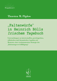 "Faltenwürfe" in Heinrich Bölls Irischem Tagebuch