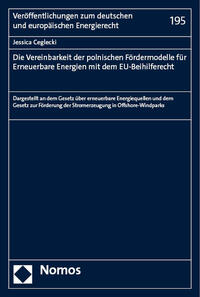 Die Vereinbarkeit der polnischen Fördermodelle für Erneuerbare Energien mit dem EU-Beihilferecht