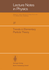 Trends in Elementary Particle Theory