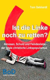 Ist die Linke noch zu retten?