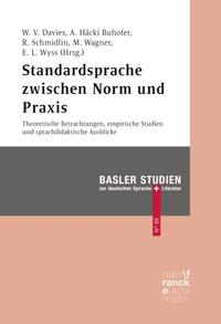 Standardsprache zwischen Norm und Praxis