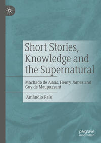 Short Stories, Knowledge and the Supernatural