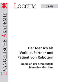 Der Mensch als Vorbild, Partner und Patient von Robotern