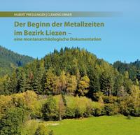 Der Beginn der Metallzeiten im Bezirk Liezen