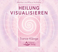 Heilung visualisieren