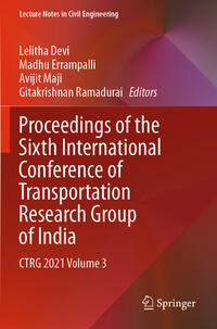 Proceedings of the Sixth International Conference of Transportation Research Group of India