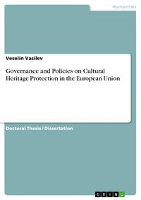 Governance and Policies on Cultural Heritage Protection in the European Union