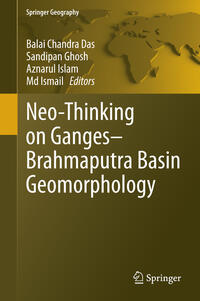 Neo-Thinking on Ganges-Brahmaputra Basin Geomorphology