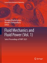 Fluid Mechanics and Fluid Power (Vol. 1)