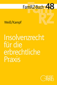 Insolvenzrecht für die erbrechtliche Praxis