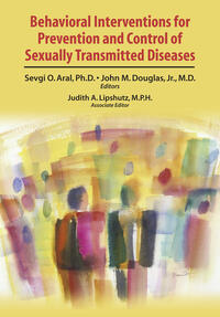 Behavioral Interventions for Prevention and Control of Sexually Transmitted Diseases