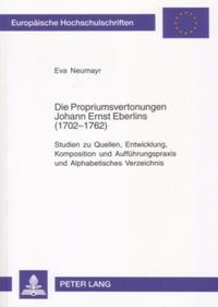 Die Propriumsvertonungen Johann Ernst Eberlins (1702-1762)