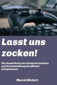 Lasst uns zocken!