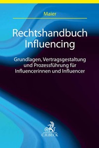 Rechtshandbuch Influencing