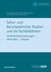 Schul- und Berufspraktische Studien und die Fachdidaktiken