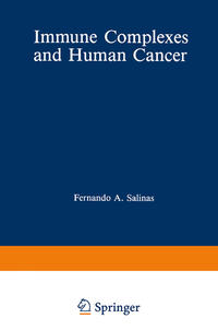 Immune Complexes and Human Cancer