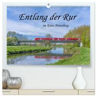 Entlang der Rur im Kreis Heinsberg (hochwertiger Premium Wandkalender 2025 DIN A2 quer), Kunstdruck in Hochglanz