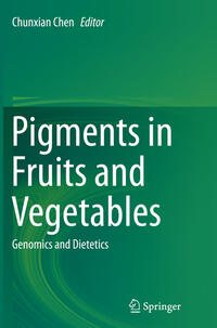 Pigments in Fruits and Vegetables