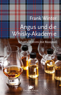 Angus und die Whisky-Akademie