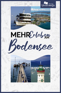 Mehr Erleben am Bodensee 2025