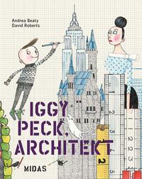 Iggy Peck, Architekt