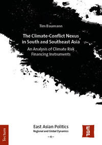 The Climate-Conflict Nexus in South and Southeast Asia