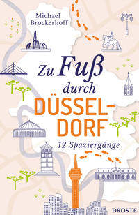 Zu Fuß durch Düsseldorf