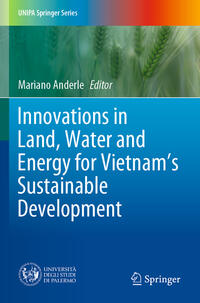 Innovations in Land, Water and Energy for Vietnam’s Sustainable Development