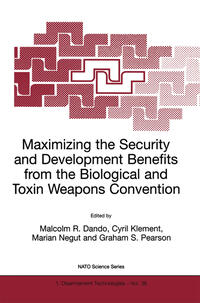 Maximizing the Security and Development Benefits from the Biological and Toxin Weapons Convention