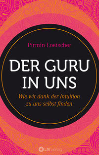 Der Guru in uns