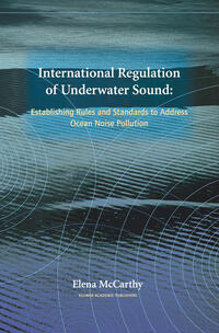 International Regulation of Underwater Sound